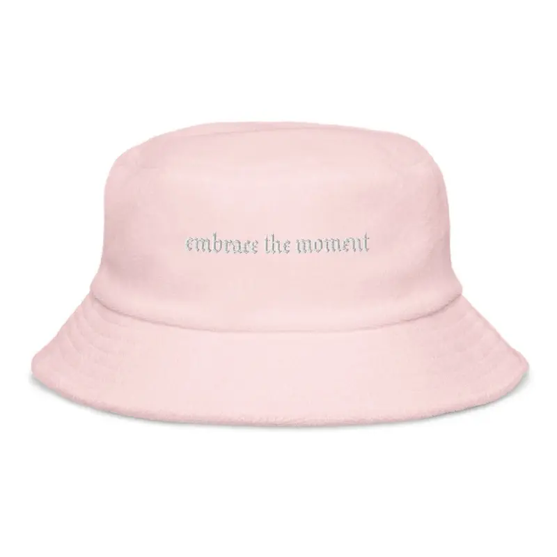 embrace the moment bucket hat 