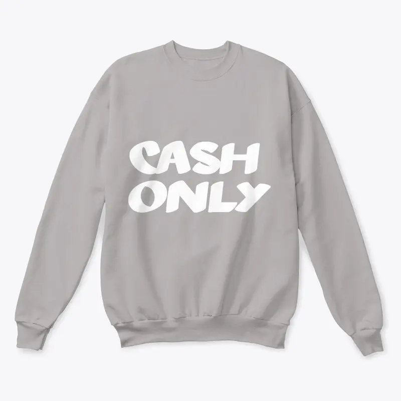 Cash Only